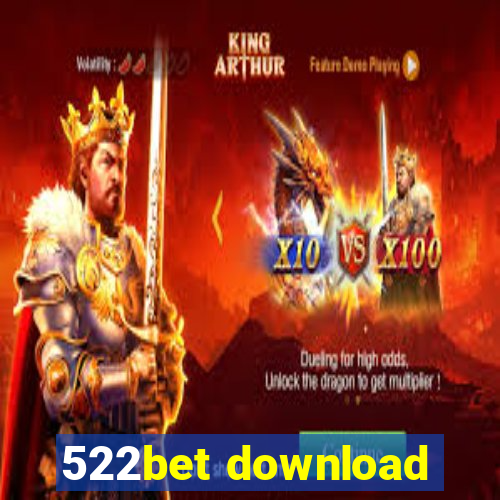 522bet download